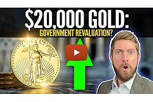 $20,000 Gold: Is A Treasury Revaluation Possible?
