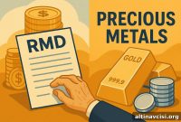 Taking Your RMD with Precious Metals: A Complete Guide